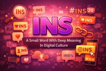 INS: A Small Word With Deep Meaning In Digital Culture