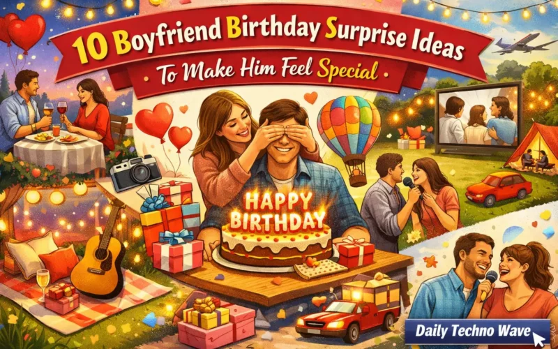 10 Boyfriend Birthday Surprise Ideas To Make Him Feel Special 